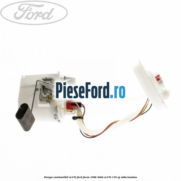 Pompa combustibil ST170 Ford Focus 1998-2004 ST170 173 cp ALDA benzina