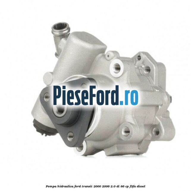 Pompa hidraulica Ford Transit 2000-2006 2.0 DI 86 cp F3FA diesel