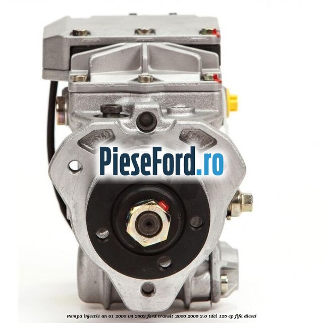 Pompa injectie an 01/2000-04/2003 Ford Transit 2000-2006 2.0 TDCi 125 cp FIFA diesel
