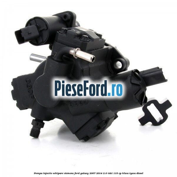 Pompa injectie echipare Siemens Ford Galaxy 2007-2014 2.0 TDCi 115 cp KLWA, TYWA diesel