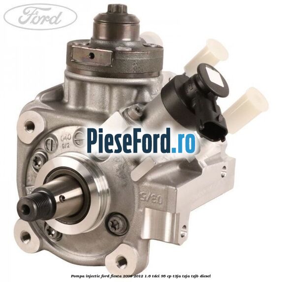 Pompa injectie Ford Fiesta 2008-2012 1.6 TDCi 95 cp T3JA, TZJA, TZJB diesel