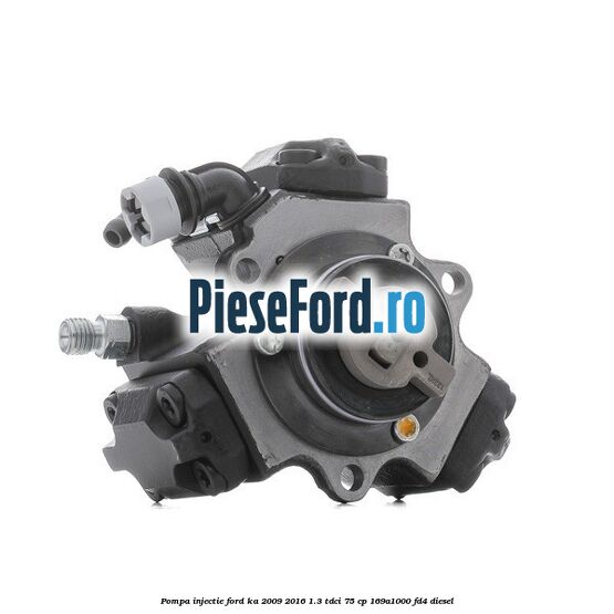 Pompa injectie Ford Ka 2009-2016 1.3 TDCi 75 cp 169A1000, FD4 diesel