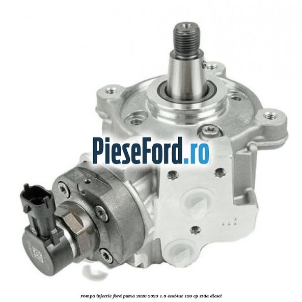 Pompa injectie Ford Puma 2020-2023 1.5 EcoBlue 120 cp ZTDA diesel