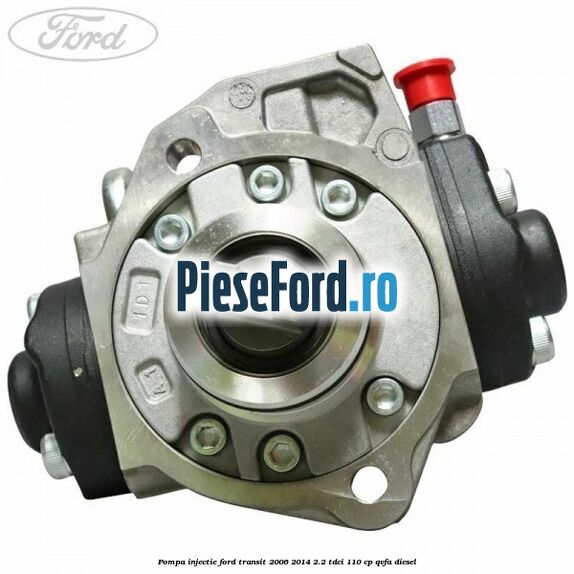Pompa injectie Ford Transit 2006-2014 2.2 TDCi 110 cp QVFA diesel