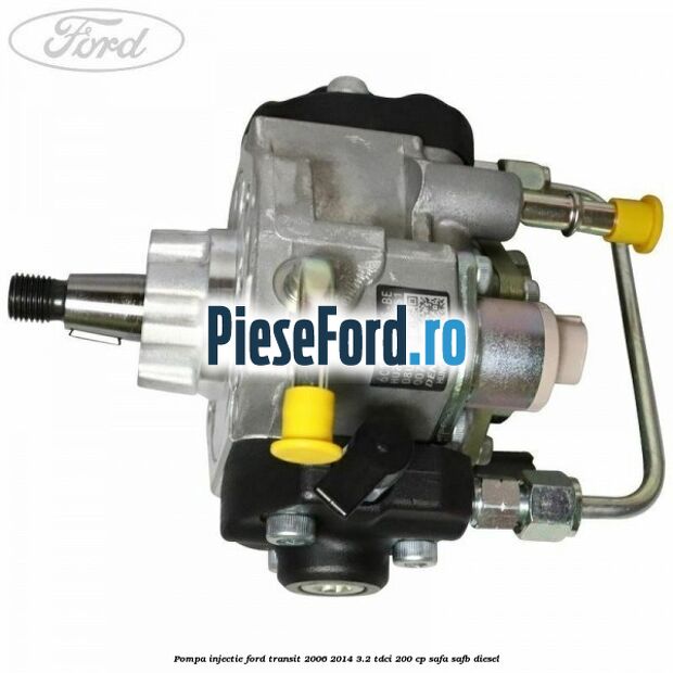 Pompa injectie Ford Transit 2006-2014 3.2 TDCi 200 cp SAFA, SAFB diesel