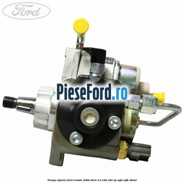Pompa injectie Ford Transit 2006-2014 3.2 TDCi 200 cp SAFA, SAFB diesel