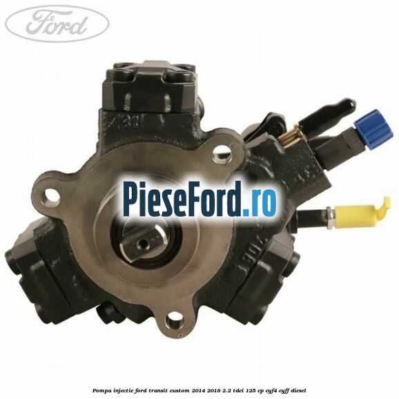 Pompa injectie Ford Transit Custom 2014-2018 2.2 TDCi 125 cp CYF4, CYFF diesel