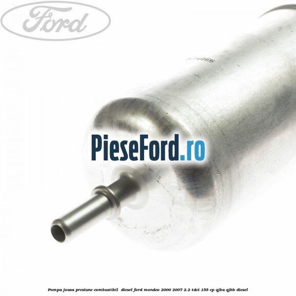 Pompa joasa presiune combustibil  diesel Ford Mondeo 2000-2007 2.2 TDCi 155 cp QJBA, QJBB diesel