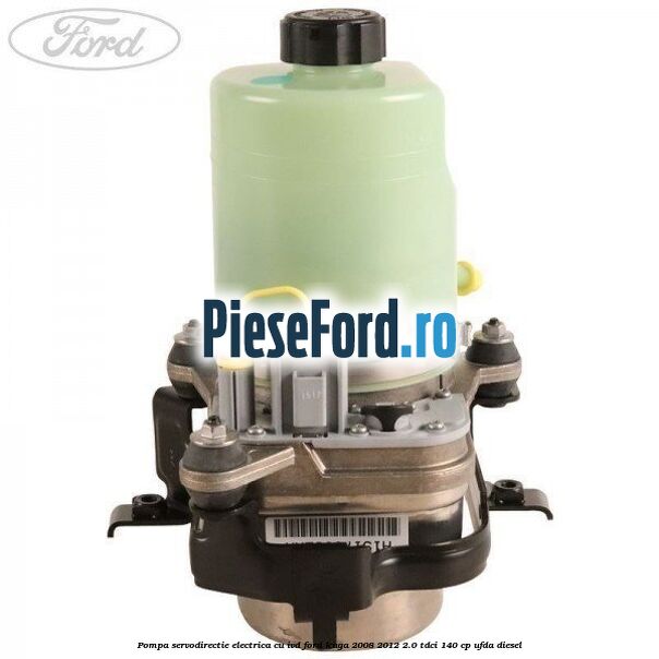 Pompa servodirectie electrica cu IVD Ford Kuga 2008-2012 2.0 TDCI 140 cp UFDA diesel