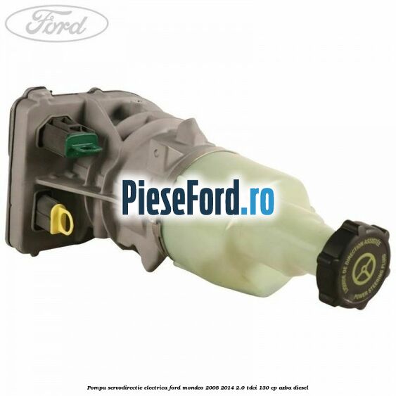 Pompa servodirectie electrica Ford Mondeo 2008-2014 2.0 TDCi 130 cp AZBA diesel
