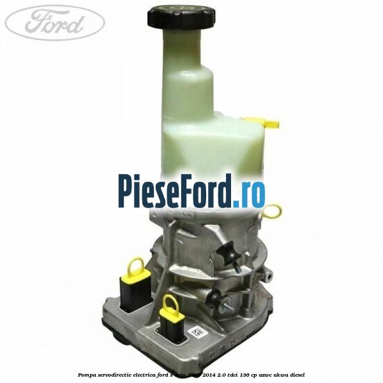 Pompa servodirectie electrica Ford S-Max 2007-2014 2.0 TDCi 136 cp AZWC, UKWA diesel