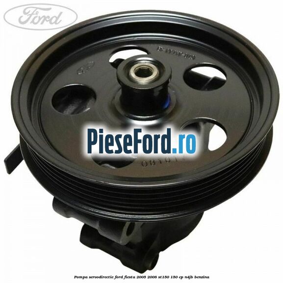 Pompa servodirectie Ford Fiesta 2005-2008 ST150 150 cp N4JB benzina