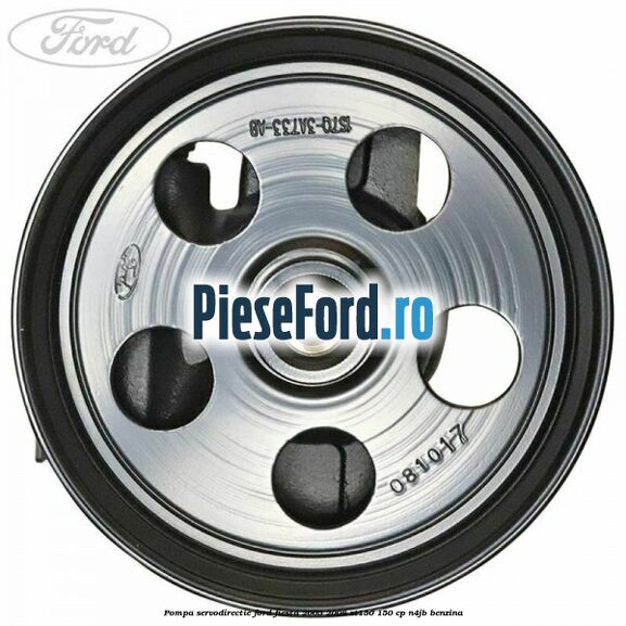 Pompa servodirectie Ford Fiesta 2005-2008 ST150 150 cp N4JB benzina