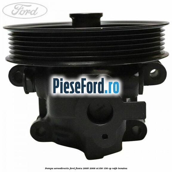 Pompa servodirectie Ford Fiesta 2005-2008 ST150 150 cp N4JB benzina