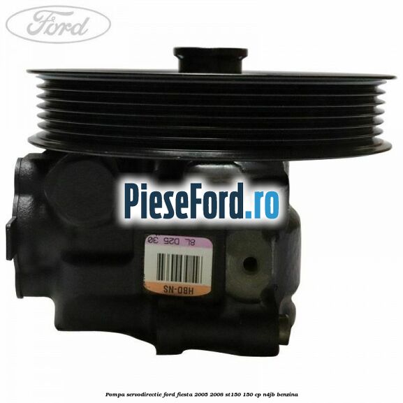 Pompa servodirectie Ford Fiesta 2005-2008 ST150 150 cp N4JB benzina