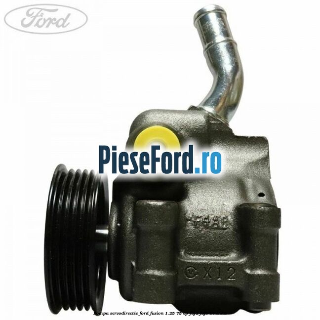 Pompa servodirectie Ford Fusion 1.25 75 cp FUJA, FUJB benzina