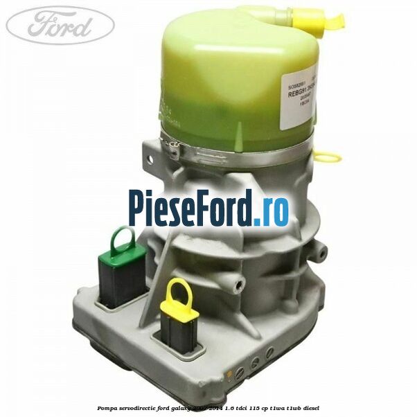Pompa servodirectie Ford Galaxy 2007-2014 1.6 TDCi 115 cp T1WA, T1WB diesel