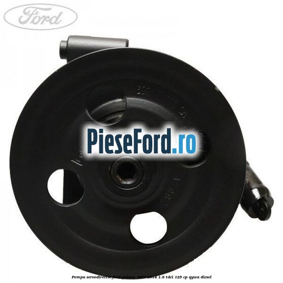 Pompa servodirectie Ford Galaxy 2007-2014 1.8 TDCi 125 cp QYWA diesel
