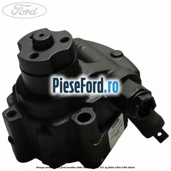 Pompa servodirectie Ford Mondeo 2000-2007 2.0 TDCi 131 cp FMBA, N7BA, N7BB diesel