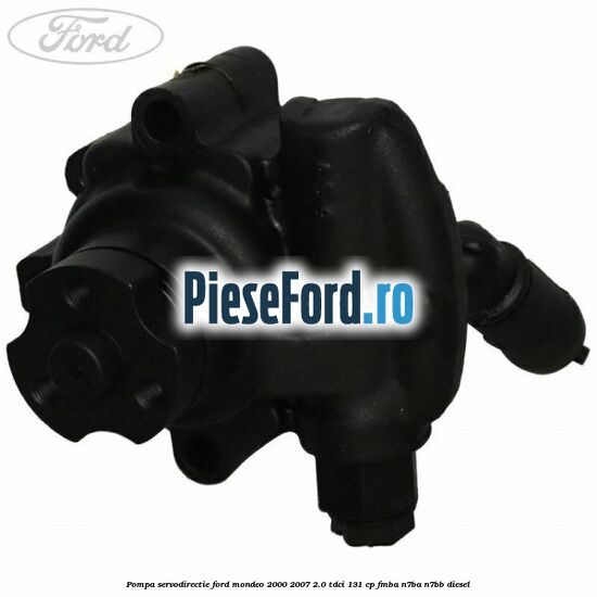Pompa servodirectie Ford Mondeo 2000-2007 2.0 TDCi 131 cp FMBA, N7BA, N7BB diesel