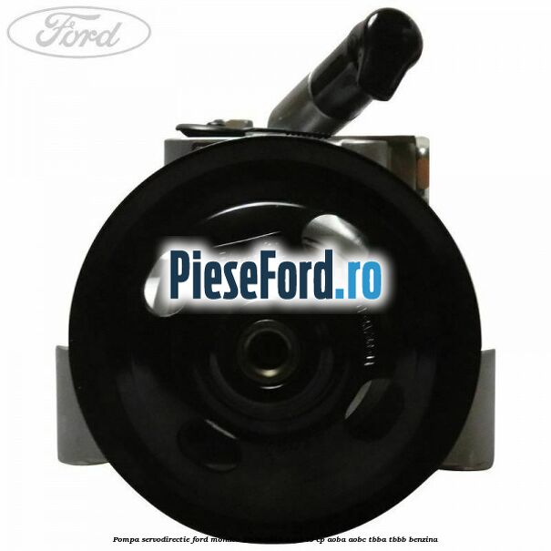 Pompa servodirectie Ford Mondeo 2008-2014 2.0 145 cp AOBA, AOBC, TBBA, TBBB benzina