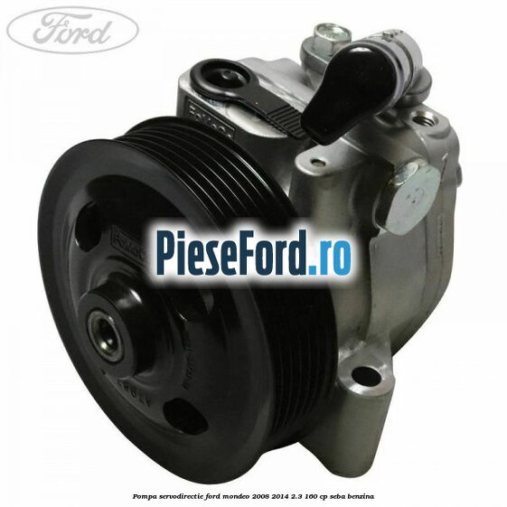 Pompa servodirectie Ford Mondeo 2008-2014 2.3 160 cp