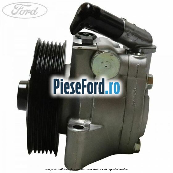 Pompa servodirectie Ford Mondeo 2008-2014 2.3 160 cp SEBA benzina