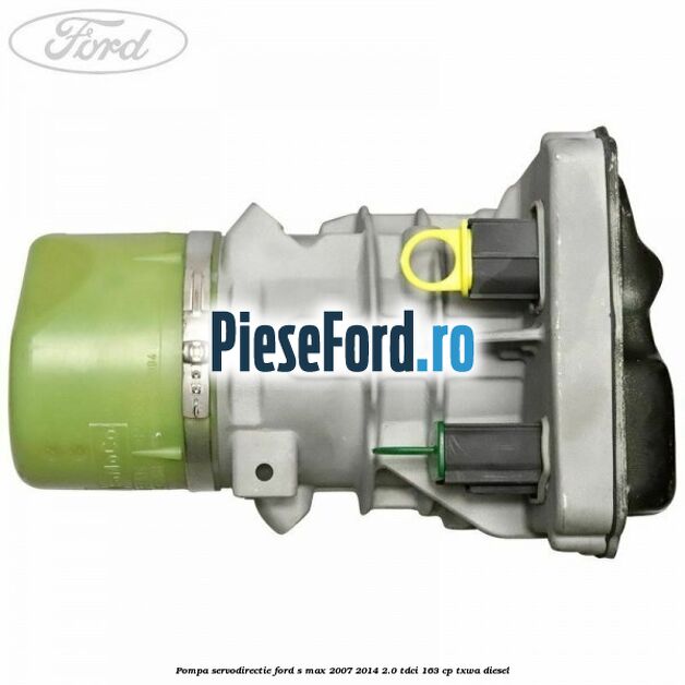 Pompa servodirectie Ford S-Max 2007-2014 2.0 TDCi 163 cp TXWA diesel