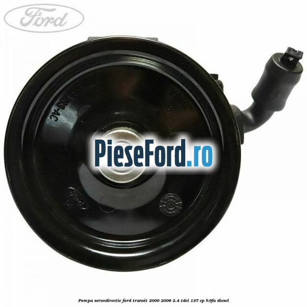 Pompa servodirectie Ford Transit 2000-2006 2.4 TDCi 137 cp H9FA diesel