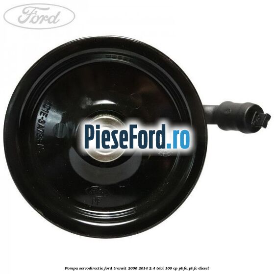 Pompa servodirectie Ford Transit 2006-2014 2.4 TDCi 100 cp PHFA, PHFC diesel