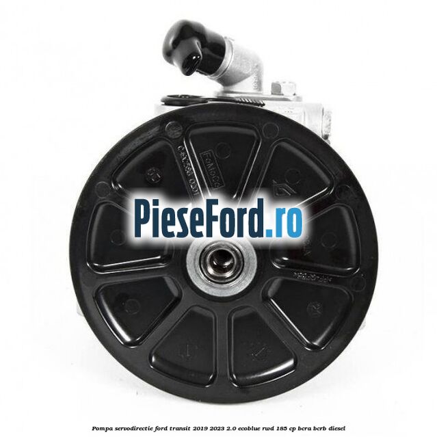 Pompa servodirectie Ford Transit 2019-2023 2.0 EcoBlue RWD 185 cp BCRA, BCRB diesel