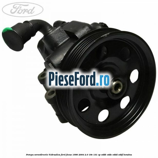 Pompa servodirectie hidraulica Ford Focus 1998-2004 2.0 16V 131 cp EDDB, EDDC, EDDD, EDDF benzina