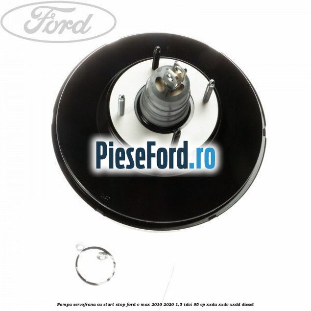 Pompa servofrana cu start stop Ford C-Max 2016-2020 1.5 TDCi 95 cp XXDA, XXDC, XXDD diesel
