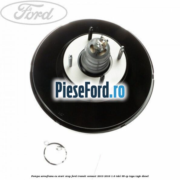 Pompa servofrana cu start stop Ford Transit Connect 2013-2018 1.6 TDCi 95 cp TZGA, TZGB diesel