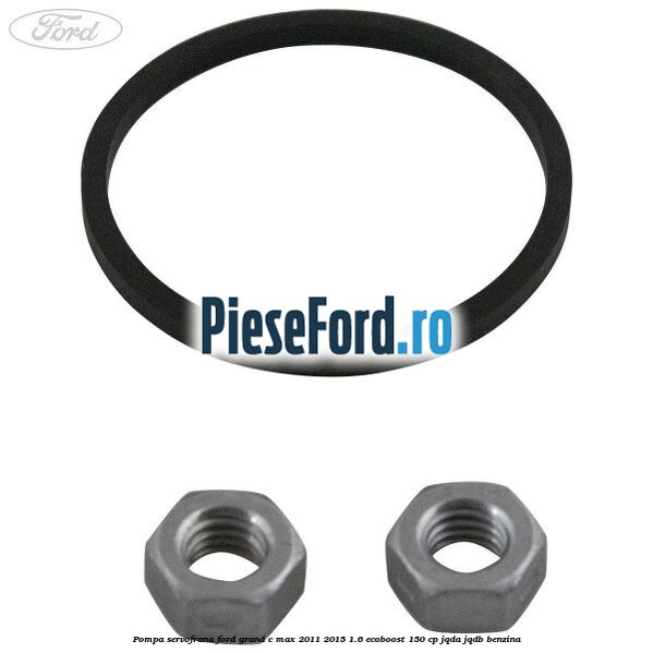 Pompa servofrana Ford Grand C-Max 2011-2015 1.6 EcoBoost 150 cp JQDA, JQDB benzina