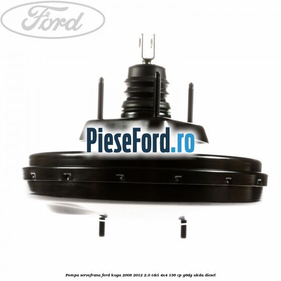 Pompa servofrana Ford Kuga 2008-2012 2.0 TDCi 4x4 136 cp G6DG, UKDA diesel