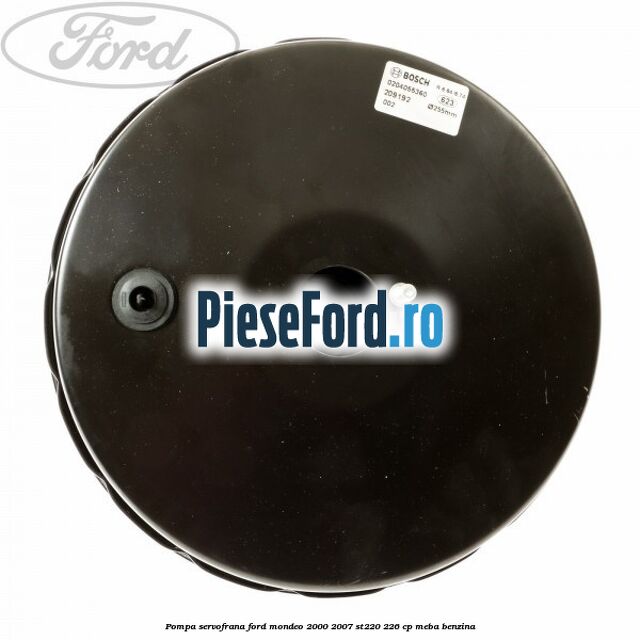 Pompa servofrana Ford Mondeo 2000-2007 ST220 226 cp MEBA benzina