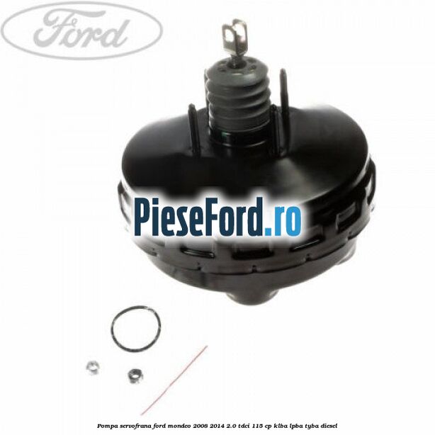 Pompa servofrana Ford Mondeo 2008-2014 2.0 TDCi 115 cp Pompa servofrana Ford Mondeo 2008-2014 2.0 TDCi 115 cp KLBA, LPBA, TYBA diesel