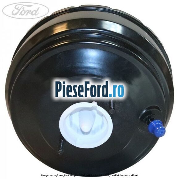 Pompa servofrana Ford Ranger 2006-2012 3.0 TDCi 156 cp MD30DITC, WEAT diesel