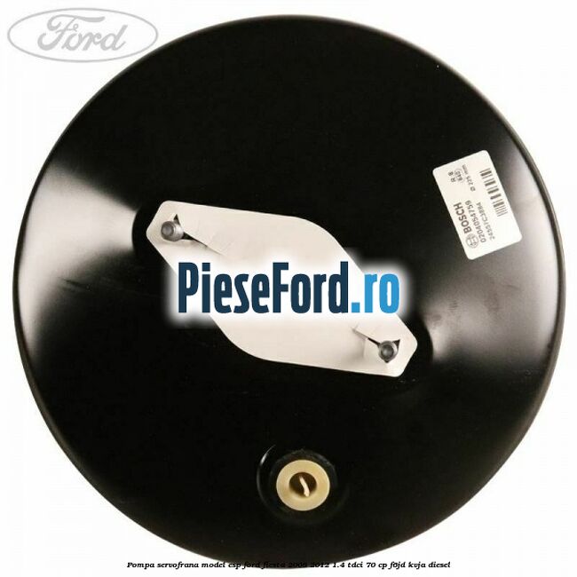 Pompa servofrana model ESP Ford Fiesta 2008-2012 1.4 TDCi 70 cp F6JD, KVJA diesel