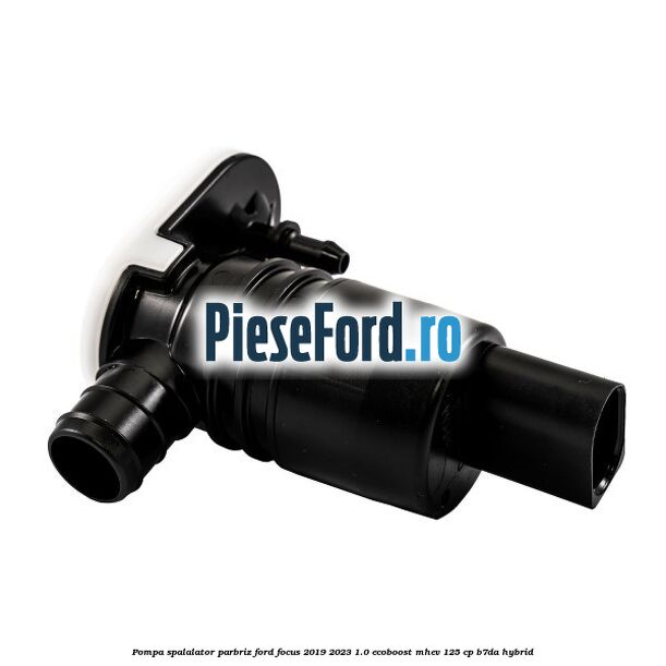Pompa spalalator parbriz Ford Focus 2019-2023 1.0 EcoBoost mHEV 125 cp B7DA Hybrid