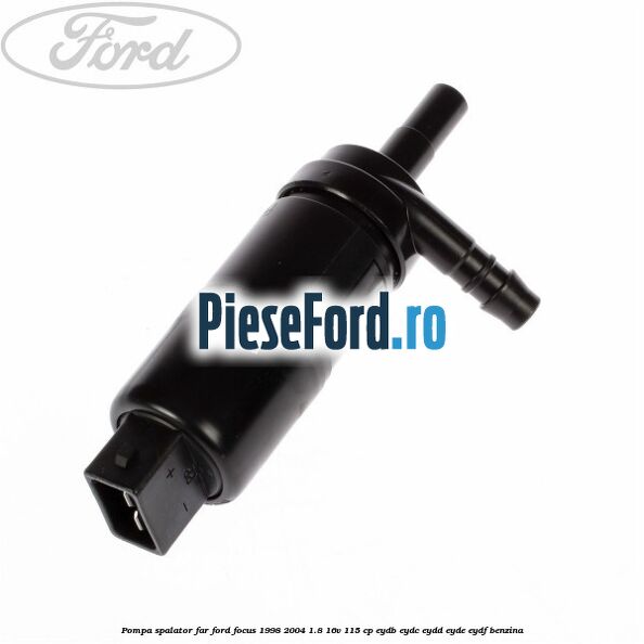 Pompa spalator far Ford Focus 1998-2004 1.8 16V 115 cp EYDB, EYDC, EYDD, EYDE, EYDF benzina