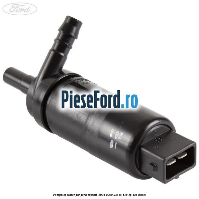 Pompa spalator far Ford Transit 1994-2000 2.5 DI 116 cp 4ED diesel