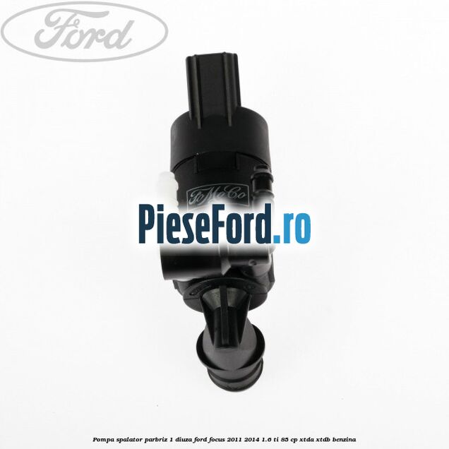 Pompa spalator parbriz 1 diuza Ford Focus 2011-2014 1.6 Ti 85 cp XTDA, XTDB benzina