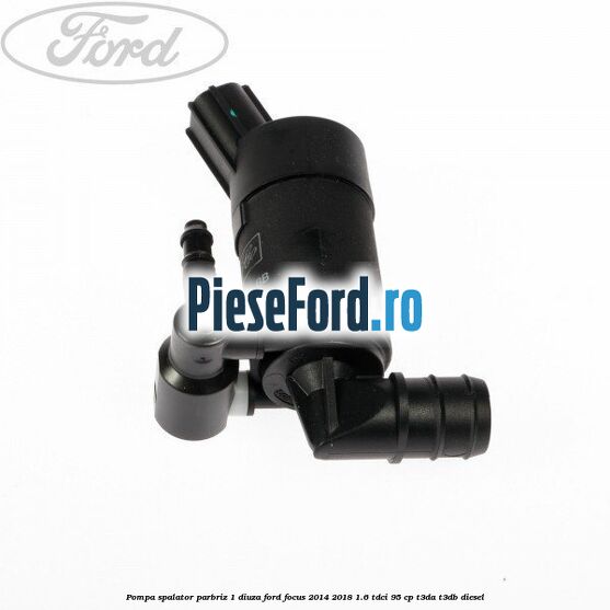Pompa spalator parbriz 1 diuza Ford Focus 2014-2018 1.6 TDCi 95 cp T3DA, T3DB diesel