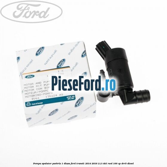 Pompa spalator parbriz 1 diuza Ford Transit 2014-2018 2.2 TDCi RWD 100 cp DRR5 diesel