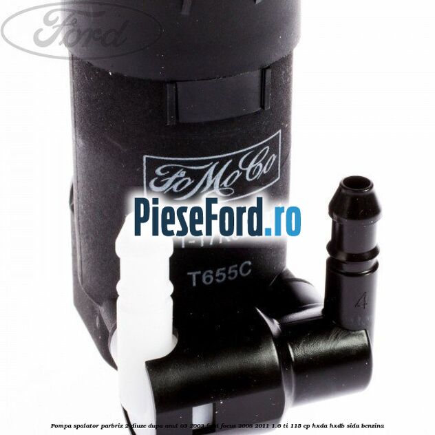 Pompa spalator parbriz 2 diuze dupa anul 03/2003 Ford Focus 2008-2011 1.6 Ti 115 cp Pompa spalator parbriz 2 diuze dupa anul 03/2003 Ford Focus 2008-2011 1.6 Ti 115 cp HXDA, HXDB, SIDA benzina