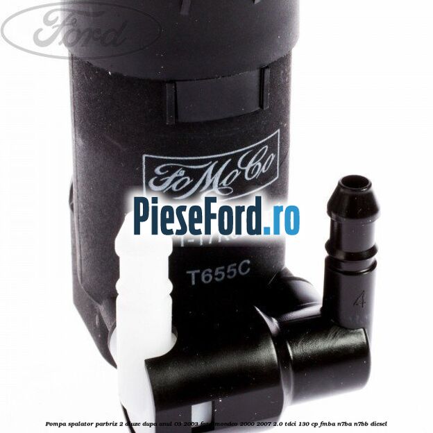 Pompa spalator parbriz 2 diuze dupa anul 03/2003 Ford Mondeo 2000-2007 2.0 TDCi 130 cp Pompa spalator parbriz 2 diuze dupa anul 03/2003 Ford Mondeo 2000-2007 2.0 TDCi 130 cp FMBA, N7BA, N7BB diesel