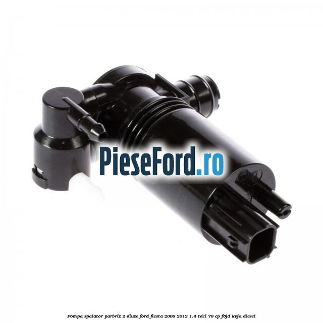Pompa spalator parbriz 2 diuze Ford Fiesta 2008-2012 1.4 TDCi 70 cp F6JD, KVJA diesel
