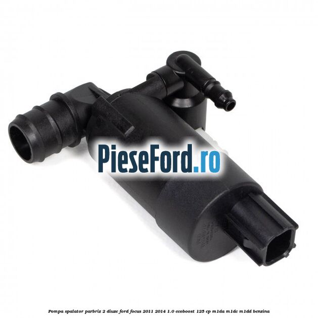 Pompa spalator parbriz 2 diuze Ford Focus 2011-2014 1.0 EcoBoost 125 cp M1DA, M1DC, M1DD benzina